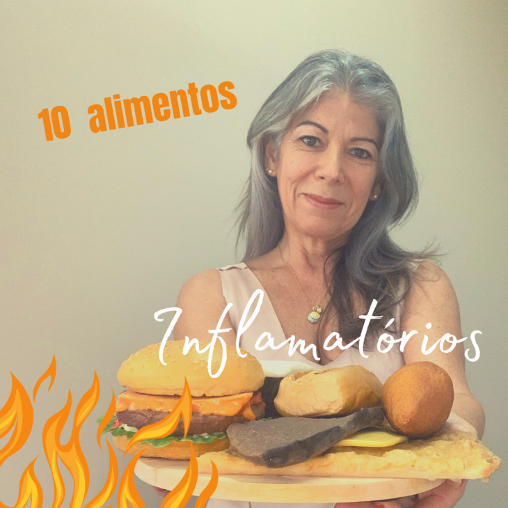 10 ALIMENTOS INFLAMATÓRIOS E SEUS SUBSTITUTOS